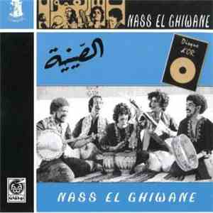 Nass El Ghiwane - الصينية Essiniya download free Nass El Ghiwane - الصينية Essiniya download mp3 flac