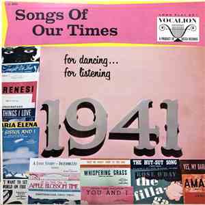 Nat Brandwynne & His Orchestra - Songs Of Our Times - Song Hits Of 1941 download free Nat Brandwynne & His Orchestra - Songs Of Our Times - Song Hits Of 1941 download mp3 flac