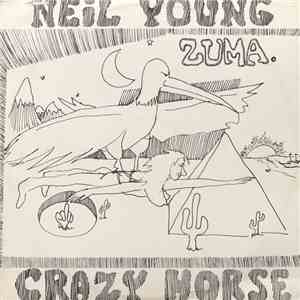 Neil Young With Crazy Horse - Zuma download free Neil Young With Crazy Horse - Zuma download mp3 flac