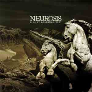 Neurosis - Live At Roadburn 2007 download free