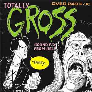 No Artist - Totally Gross Sounds F/X From Hell download mp3 flac