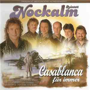 Nockalm Quintett - Casablanca Für Immer download free