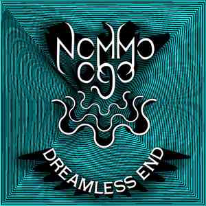 Nommo Ogo - Dreamless End download free Nommo Ogo - Dreamless End download mp3 flac