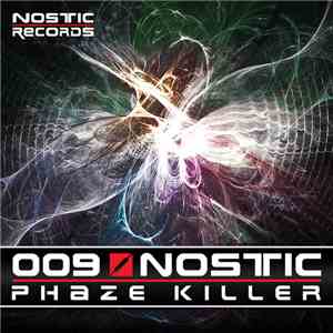 Nostic - Phaze Killer download free Nostic - Phaze Killer download mp3 flac