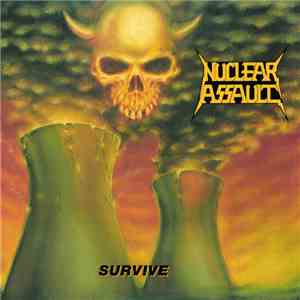 Nuclear Assault - Survive download free
