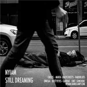 Nyiam - Still Dreaming download free