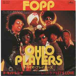Ohio Players - Fopp / Let's Love download free Ohio Players - Fopp / Let's Love download mp3 flac