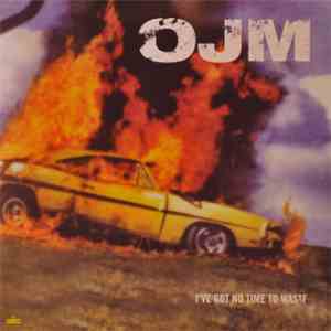 OJM / Gorilla - I've Got No Time To Waste / Demon Seed download free OJM / Gorilla - I've Got No Time To Waste / Demon Seed download mp3 flac