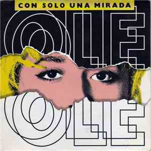 Ole Ole - Con Solo Una Mirada download mp3 flac