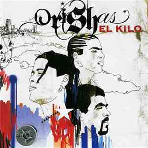 Orishas - El Kilo download mp3 flac