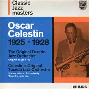Oscar Celestin - 1925 - 1928 download free Oscar Celestin - 1925 - 1928 download mp3 flac