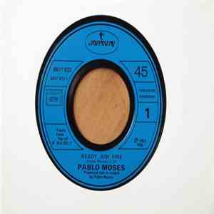 Pablo Moses - Ready, Aim, Fire / In The Future download mp3 flac