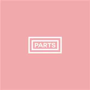 Parts  - Parts download mp3 flac