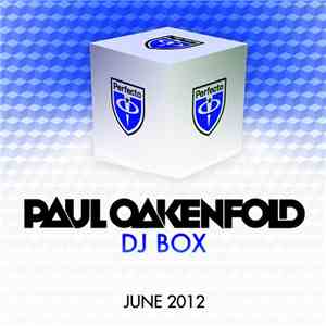 Paul Oakenfold - DJ Box - June 2012 download free