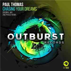 Paul Thomas  - Chasing Your Dreams download free