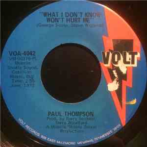 Paul Thompson - What I Don't Know Won't Hurt Me / Special Kind Of Woman download free Paul Thompson - What I Don't Know Won't Hurt Me / Special Kind Of Woman download mp3 flac