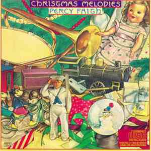 Percy Faith - Christmas Melodies download free Percy Faith - Christmas Melodies download mp3 flac
