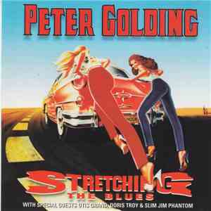 Peter Golding - Stretching The Blues download mp3 flac