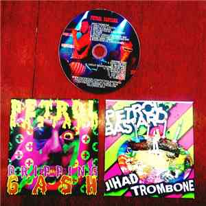 Petrol Bastard - Jihad Trombone/Dripping Gash download free Petrol Bastard - Jihad Trombone/Dripping Gash download mp3 flac