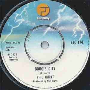 Phil Hurtt - Boogie City / P.H. Factor Boogie download free
