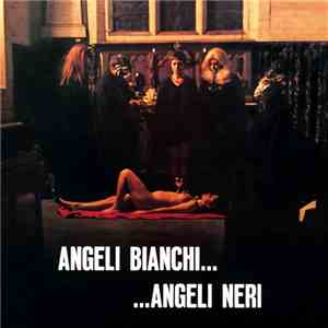 Piero Umiliani - Angeli Bianchi.... Angeli Neri (Colonna Sonora Originale Del Film) download mp3 flac
