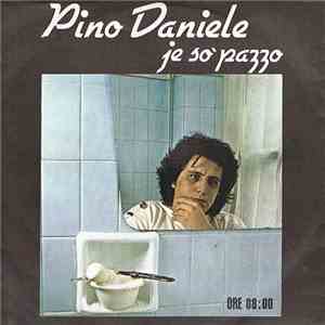 Pino Daniele - Je So' Pazzo download mp3 flac