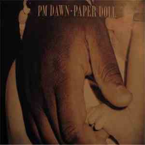P.M. Dawn - Paper Doll download mp3 flac