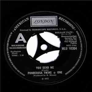 Ponderosa Twins + One - You Send Me download free