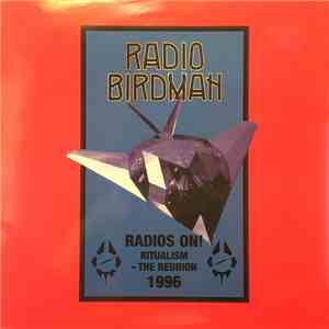 Radio Birdman - Radios On!: Ritualism - The Reunion 1996 download mp3 flac