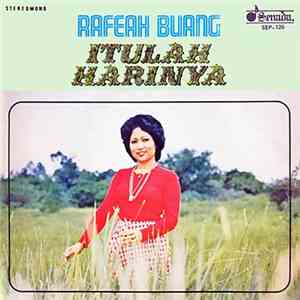 Rafeah Buang - Itulah Harinya download free