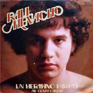 Raul Menacho - Un Hermano Para Ti download free Raul Menacho - Un Hermano Para Ti download mp3 flac