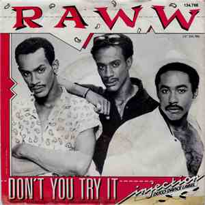 Raww - Don't You Try It download free