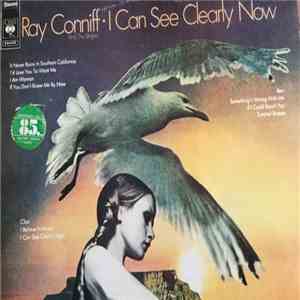 Ray Conniff And The Singers - I Can See Clearly Now download free