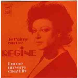 Régine - Je T'aime Encore / Encore Un Verre Lily download mp3 flac
