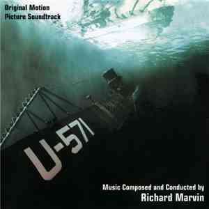 Richard Marvin - U-571 (Original Motion Picture Soundtrack) download free Richard Marvin - U-571 (Original Motion Picture Soundtrack) download mp3 flac
