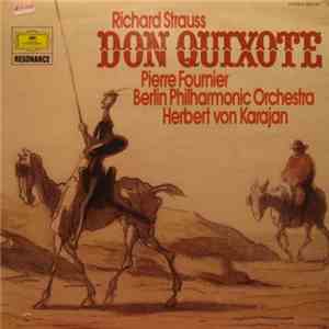 Richard Strauss, Berlin Philharmonic Orchestra - Don Quixote Op. 35 download free
