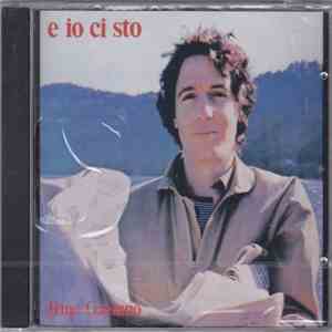 Rino Gaetano - E Io Ci Sto download free