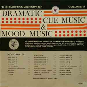 Robert Kreis - The Elektra Library Of Dramatic Cue Music & Mood Music Volume 3 download free Robert Kreis - The Elektra Library Of Dramatic Cue Music & Mood Music Volume 3 download mp3 flac