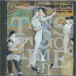 Roberto Gatto - Tango's Time download free Roberto Gatto - Tango's Time download mp3 flac