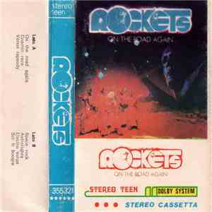 Rockets - On The Road Again download free