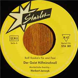 Rolf Kauka - Fix Und Foxi - Der Geist Hilfmirschnell / Bumbum-Bumsi-Elefant download free