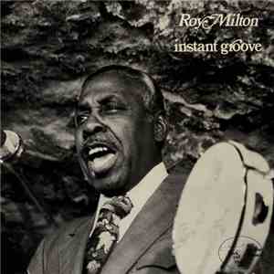 Roy Milton - Instant Groove download free