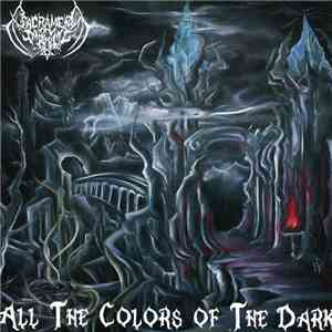 Sacrament Ov Impurity - All The Colors Of The Dark download mp3 flac