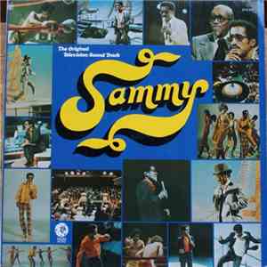Sammy Davis, Jr. - The Original Television Sound Track "Sammy" download free Sammy Davis, Jr. - The Original Television Sound Track "Sammy" download mp3 flac
