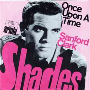 Sanford Clark - Shades download free