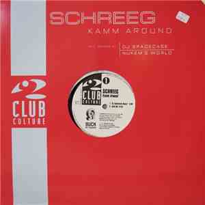 Schreeg - Kamm Around download mp3 flac