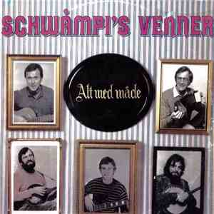 Schwåmpi's Venner - Alt Med Måde download free