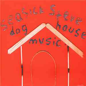 Seasick Steve - Dog House Music download free Seasick Steve - Dog House Music download mp3 flac