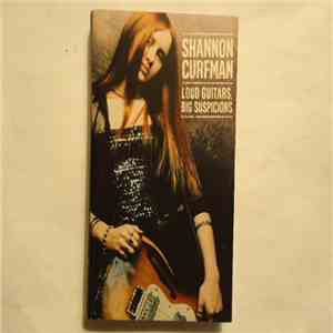 Shannon Curfman - Loud Guitars, Big Suspicions download free Shannon Curfman - Loud Guitars, Big Suspicions download mp3 flac