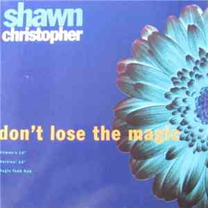 Shawn Christopher - Don't Lose The Magic download mp3 flac